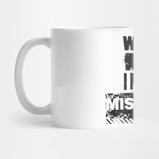 What if i make mistakes Mug